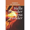 thumbnail image 1 of Hells Plunder Heavens Wonder, (Paperback), 1 of 1