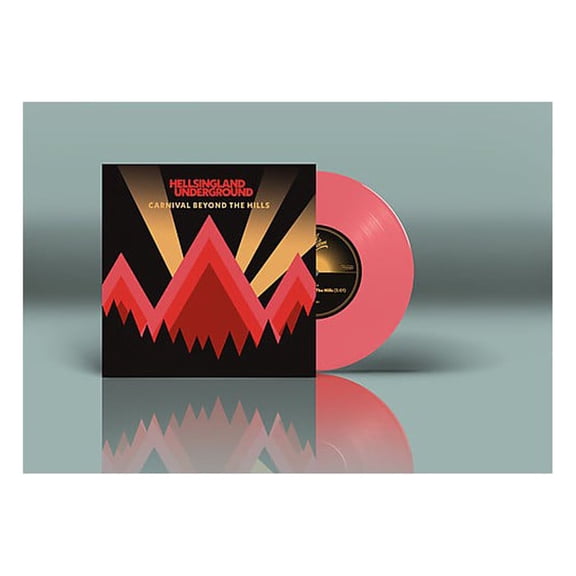 Hellsingland Underground - Carnival Beyond The Hills  [7-INCH SINGLE] Pink