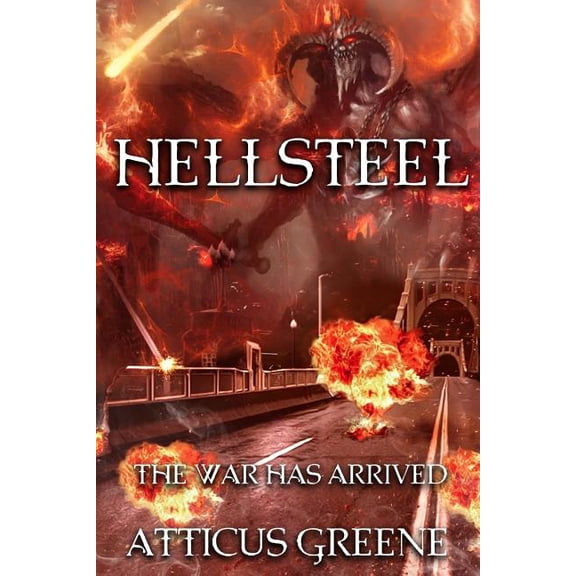 Hellsteel: The War Has Arrived
