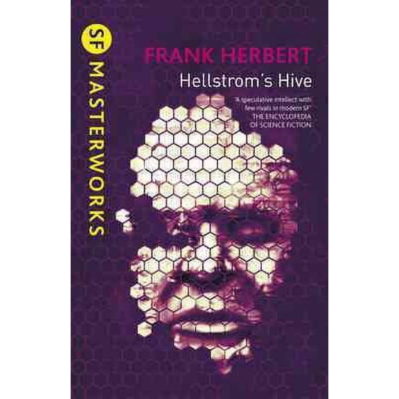 Hellstrom's Hive (S.F. MASTERWORKS) (Paperback)
