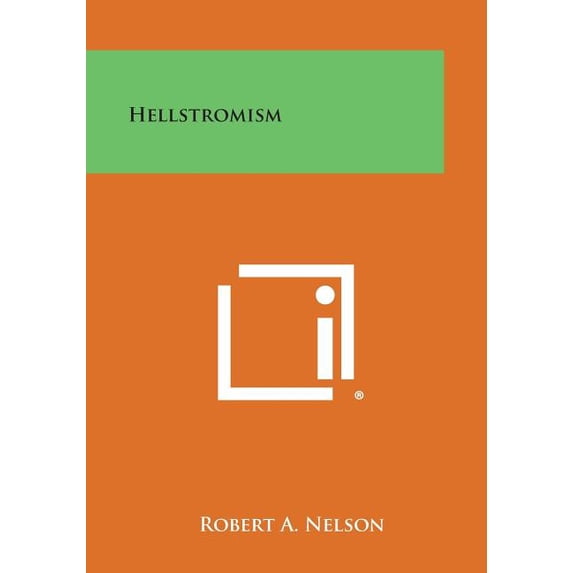 Hellstromism (Paperback)