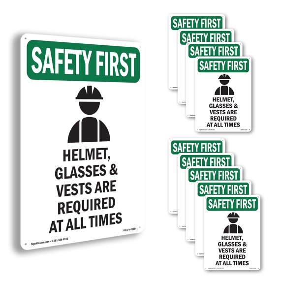 Helmet Glasses & With Symbol OSHA SAFETY FIRST Rigid Plastic Sign 14 ...