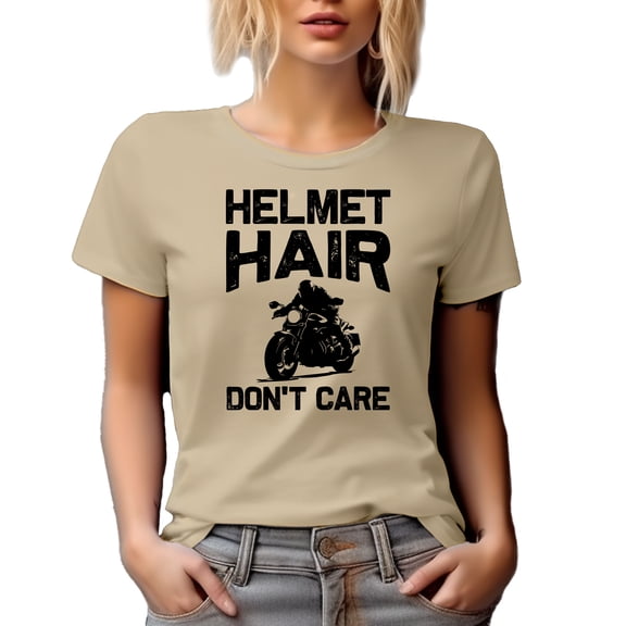 Helmet Hair Don't Care, Motorbiker, Motorcycle Rider or Motorcyclist, Tan T-Shirt, Large