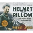 thumbnail image 1 of Pre-Owned Helmet for My Pillow: From Parris Island to the Pacific, 9781400110506, 1400110505, Paperback, Unabridged CD edition, 1 of 1