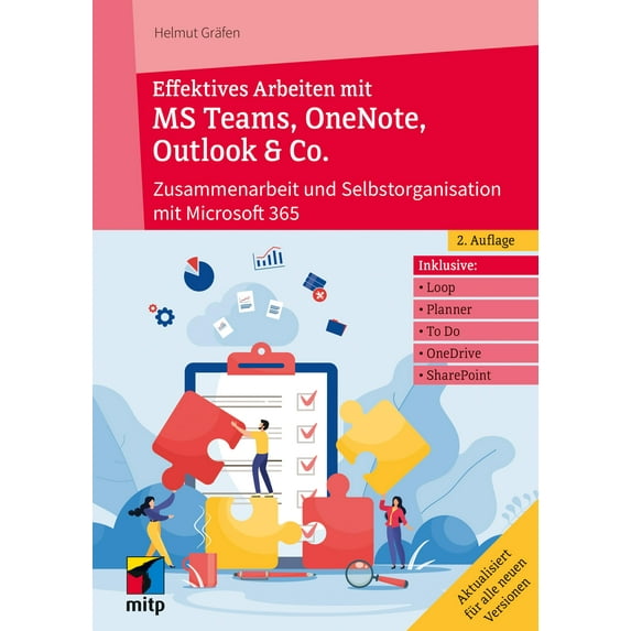 Helmut Grä Effektives Arbeiten mit MS Teams, OneNote, Outlook & Co.: Zusammena (Paperback)