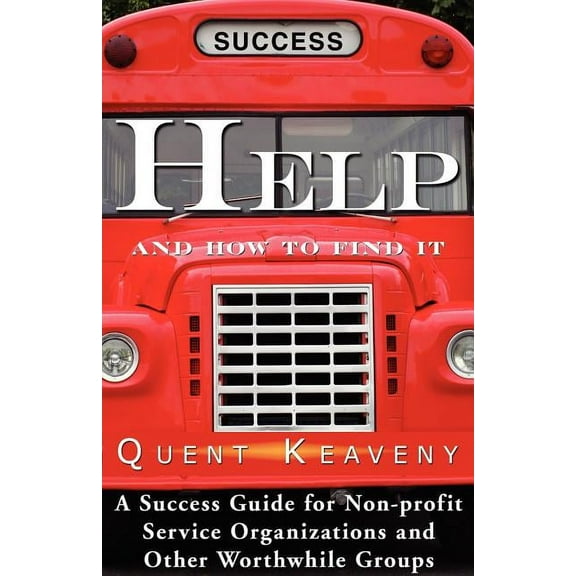 Help: And How To Find It (Paperback)