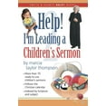 thumbnail image 1 of Pre-Owned Help! I'm Leading a Children's Sermon: Volume 2: Lent to Pentecost (Paperback) 1573123315 9781573123310, 1 of 1