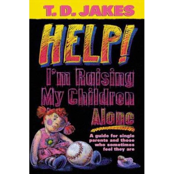 Pre-Owned Help I'm Raising My Children Alone (Paperback) 0884194493 9780884194491