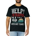 thumbnail image 1 of Help! I'm Trapped On A Ship With My Family Cruise 2023 Gifts T-Shirt, 1 of 4