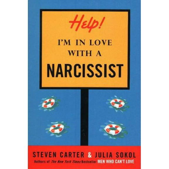 Pre-Owned Help! I'm in Love with a Narcissist (Hardcover) 1590770773 9781590770771
