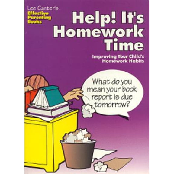 Pre-Owned Help! It's Homework Time : Improving Your Child's Homework Habits