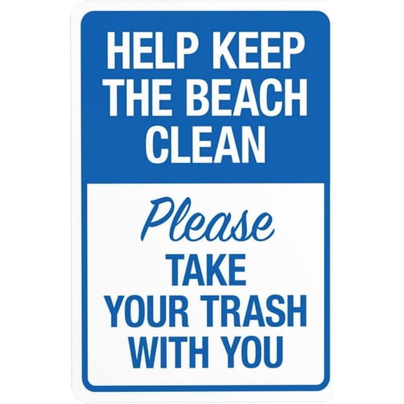 Help Keep The Beach Clean Please Take Your Trash With You Warning Sign, Private Property Security Metal Signs for Business Home Garage Street Wall Safety Caution Custom Decor 8 x 12 Inch