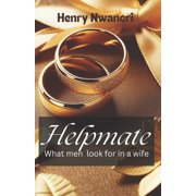 Help Mate What Men Look for in a Wife, Paperback