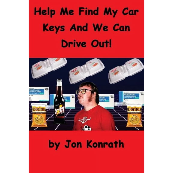 Help Me Find My Car Keys and We Can Drive Out! (Paperback)