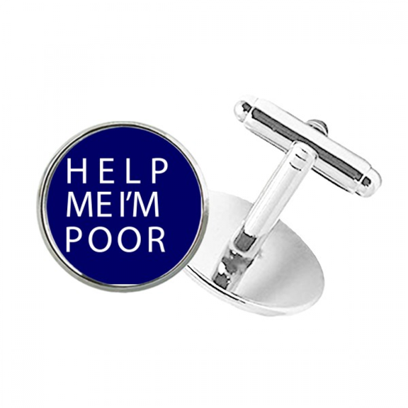 Help Me I Am Poor Round Button Cuff Clip Stud Cufflinks
