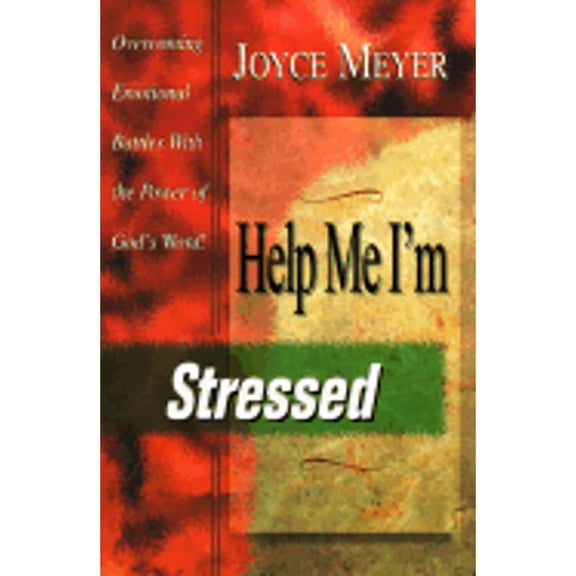 Help Me, I'm Stressed (Paperback) by Joyce Meyer