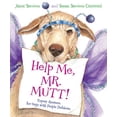 thumbnail image 1 of Pre-Owned Help Me, Mr. Mutt!: Expert Answers for Dogs with People Problems (Hardcover) 0152046283 9780152046286, 1 of 1