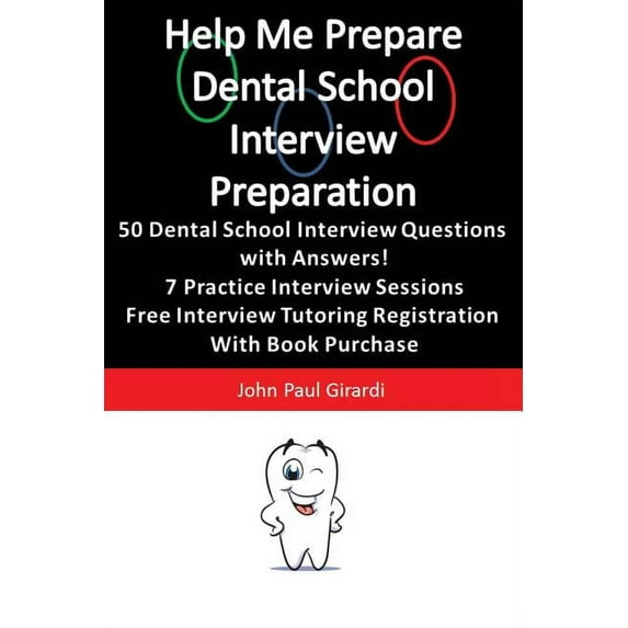 Help Me Prepare: Dental School Interview Preparation, (Paperback)