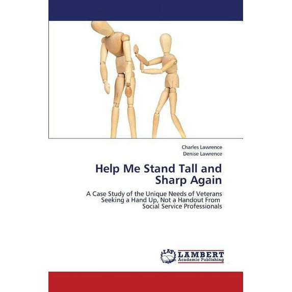 Help Me Stand Tall and Sharp Again (Paperback)