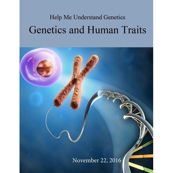 Help Me Understand Genetics: Genetics and Human Traits (Paperback)