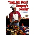 thumbnail image 1 of Pre-Owned Help, Mr. Food! Company's Coming! (Hardcover), 1 of 1