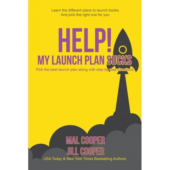 Help! My Launch Plan Sucks, (Paperback)