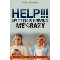 thumbnail image 1 of Help!!! My Teen Is Driving Me Crazy!!!!, 1 of 1