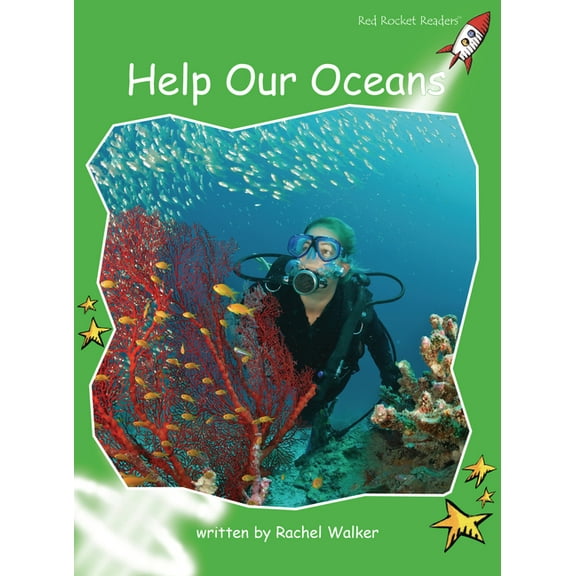 Red Rocket (Tm) Readers Early Level 4 Help Our Oceans, (Paperback)
