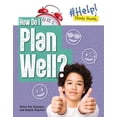 thumbnail image 1 of Help! Study Hacks: How Do I Plan Well? (Hardcover), 1 of 1