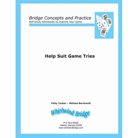 Self-Study Workbooks to Improve Your Game: Help Suit Game Tries: Bridge Concepts and Practice (Paperback)