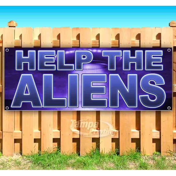 Help The Aliens Purple 13 oz Vinyl Banner With Metal Grommets