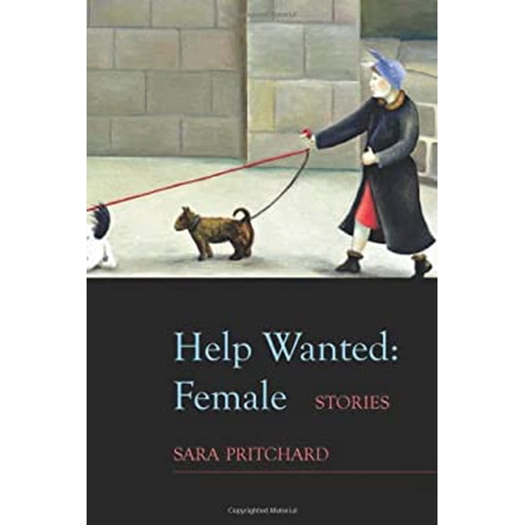 Pre-Owned Help Wanted: Female (Paperback) 0983294488 9780983294481
