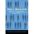 thumbnail image 1 of Help Wanted: How to Find and Keep Talent in a Forever-Tight Labor Market, (Hardcover), 1 of 1