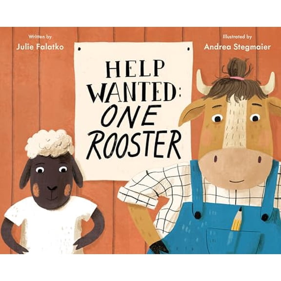 Pre-Owned Help Wanted: One Rooster (Hardcover) 0451476832 9780451476838