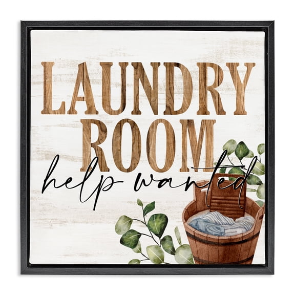 Help Wanted Rustic Laundry Room Black Framed Floater Canvas Wall Art, design by Kim Allen