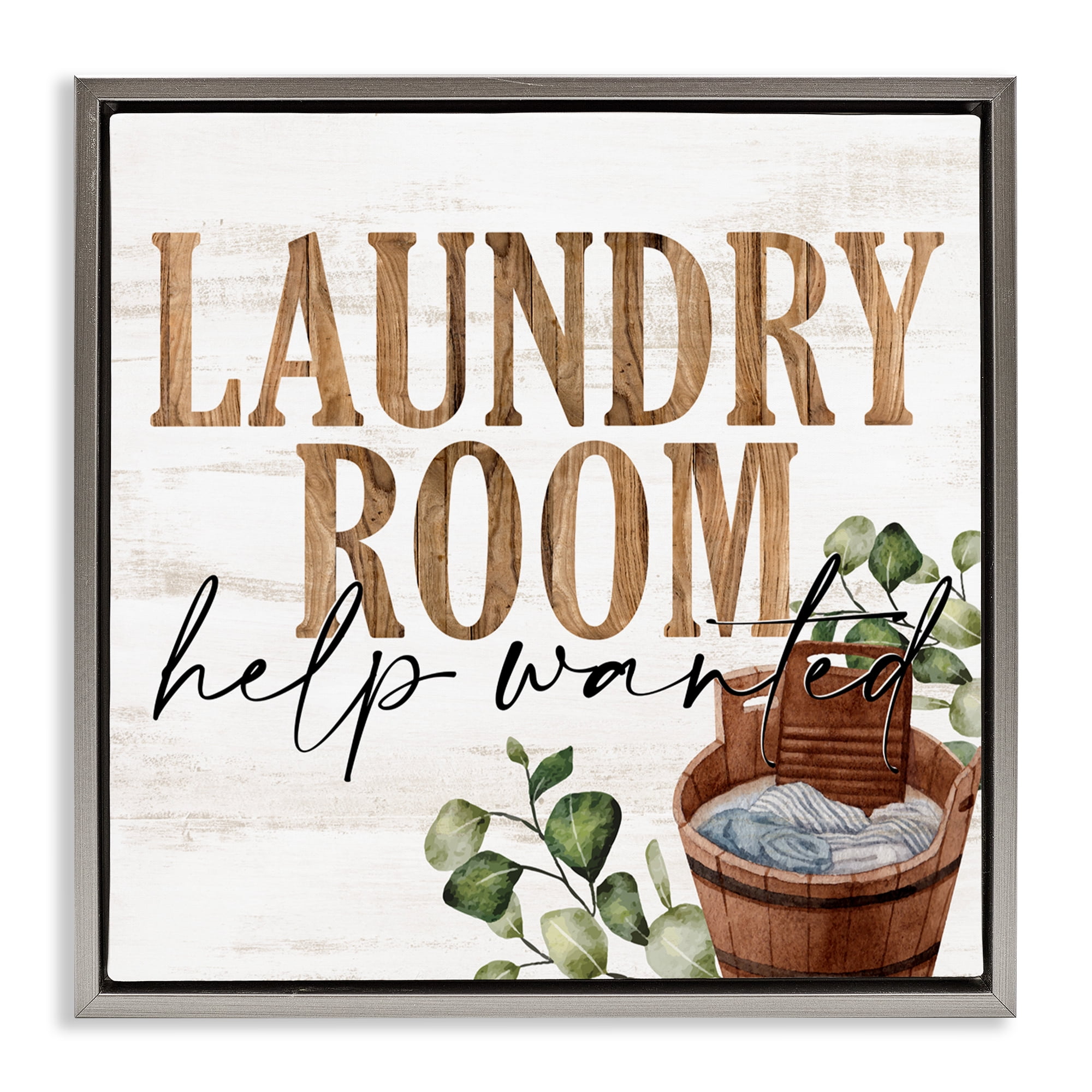 Help Wanted Rustic Laundry Room Gray Framed Floater Canvas Wall Art, design by Kim Allen