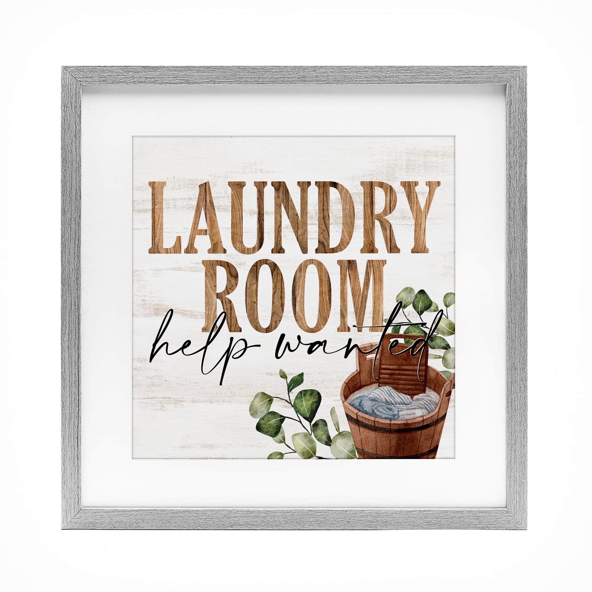 Help Wanted Rustic Laundry Room Gray Framed Print Under Glass, design by Kim Allen