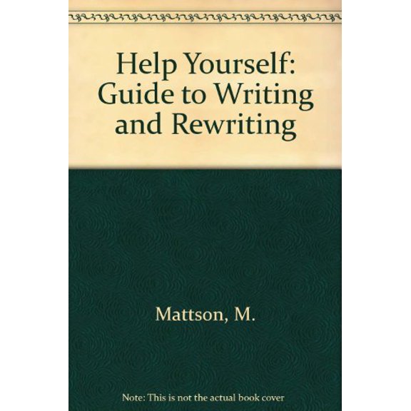 Pre-Owned Help Yourself: A Guide to Writing and Rewriting, Used [Paperback]