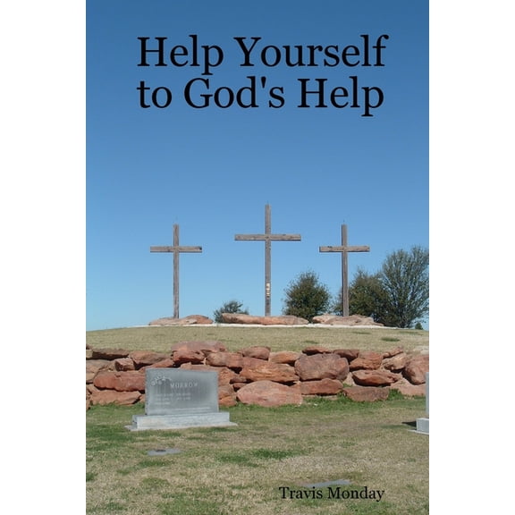 Help Yourself to God's Help, (Paperback)