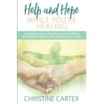 thumbnail image 1 of Help and Hope While You're Healing: A woman's guide toward wellness while recovering from injury, surgery, or illness, (Paperback), 1 of 1