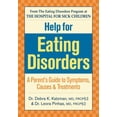 thumbnail image 1 of Help for Eating Disorders: A Parent's Guide to Symptoms, Causes and Treatment (Paperback), 1 of 1