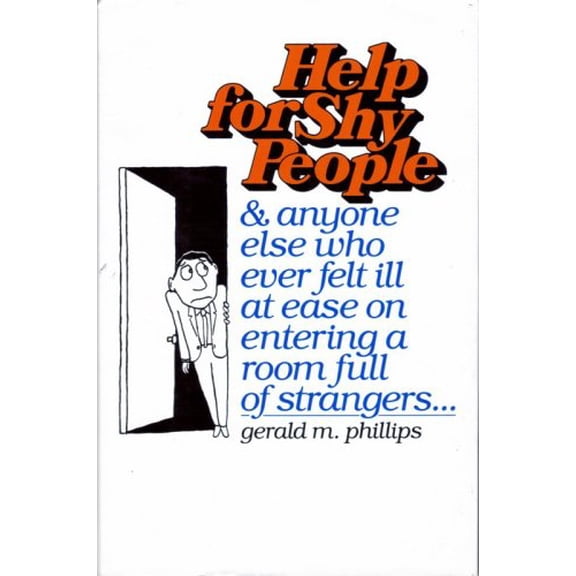 Pre-Owned Help for Shy People and Anyone Else Who Ev Paperback