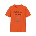 thumbnail image 1 of Help is on the way - Unisex Softstyle T-Shirt, 1 of 4