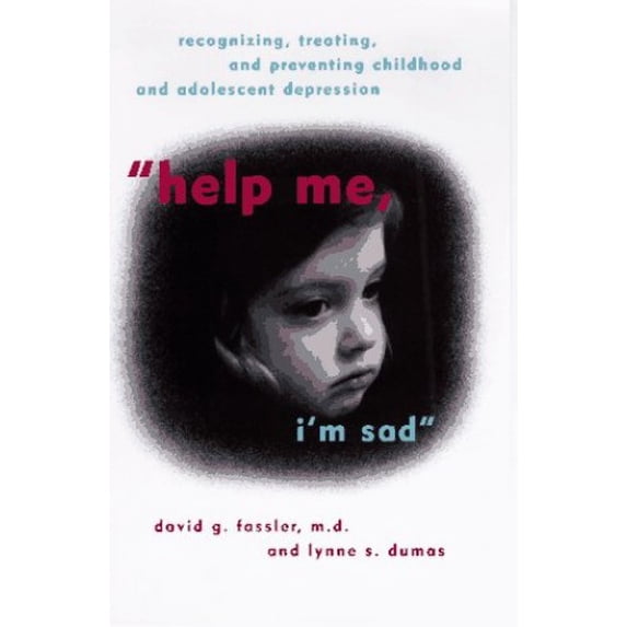 Pre-Owned Help Me, I'm Sad: Recognizing, Treating, and Preventing Childhood and Adolescent Depression (Hardcover) 0670865478 9780670865475