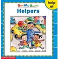 thumbnail image 1 of Pre-Owned Helpers (Sight Word Readers) (Sight Word Library), 9780439511742, 0439511747, Paperback,, 1 of 1