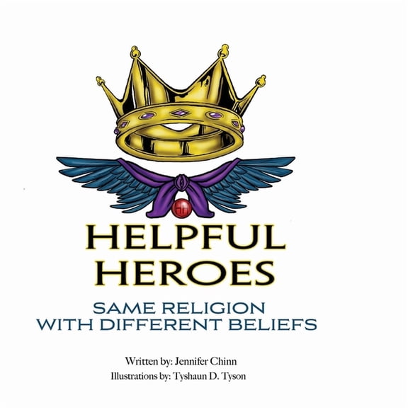 Helpful Heroes, Same Religion With Different Beliefs, (Paperback)