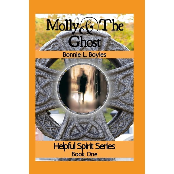 Helpful Spirit Molly & The Ghost, (Paperback)
