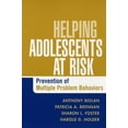 thumbnail image 1 of Pre-Owned Helping Adolescents at Risk: Prevention of Multiple Problem Behaviors (Paperback) 1593852398 9781593852399, 1 of 1