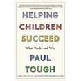 thumbnail image 1 of Pre-Owned Helping Children Succeed: What Works and Why (Paperback) 1328915425 9781328915429, 1 of 1