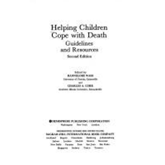 Pre-Owned Helping Children Cope with Death : Guidelines and Resources 9780891163695 Used